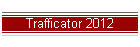 Trafficator 2012